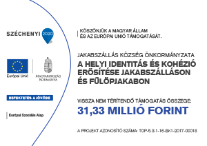  „A helyi identitás és kohézió erősítése Jakabszálláson és Fülöpjakabon című és TOP-5.3.1-16-BK1-2017-00018 azonosító számú” projekt
